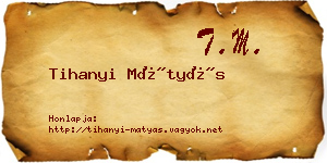 Tihanyi Mátyás névjegykártya